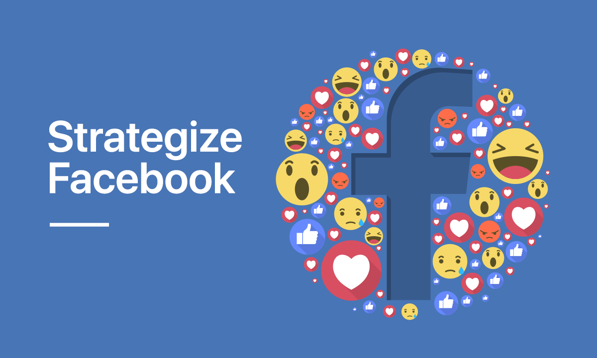 Strategize Facebook - Crux Creative Solutions